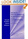 Human Development across Lives and Generations: The Potential for Change (The Jacobs Foundation Series on Adolescence)