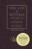 The Law of Success, Volume III: The Principles of Self-Creation