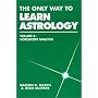 The Only Way to Learn Astrology: Horoscope Analysis Vol. 3 (Only Way to Learn Astrology)