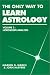 The Only Way to Learn Astrology: Horoscope Analysis Vol. 3 (Only Way to Learn Astrology)