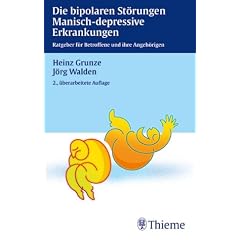 Die bipolaren St�rungen, Manisch-depressive Erkrankungen