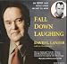 Book Fall Down, Laughing: How Squiggy Caught Multiple Sclerosis and Didn't Tell Nobody
