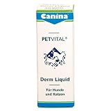 Eigenschaften Canina  / Petvital Derm Liquid