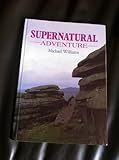 Supernatural adventure
