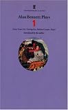 Alan Bennett Plays One: Forty Years On, Getting On, Habeas Corpus and Enjoy (Faber Contemporary Classics) (v. 1)