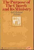 The purpose of the Church and its ministry : reflections on the aims of theological education