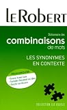 Revue Editions Le Robert  / Dictionnaire des combinaisons de mots