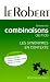 Dictionnaire des combinaisons de mots Dictionnaire des combinaisons de mots