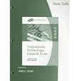 Study Guide for Hoffman/Raabe/Smith/Maloney's West Federal Taxation: Corporations, Partnerships, Estates, and Trusts, 31st