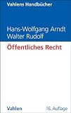 Produkt-Bild: &Ouml;ffentliches Recht: Grundriss f&uuml;r das Studium der Rechts- und Wirtschaftswissenschaft