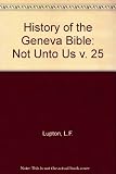 Not unto us : more steps towards King James's Bible