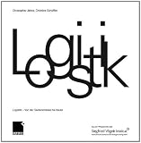 Produkt-Bild: Logistik: Von der Seidenstra&szlig;e bis heute