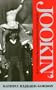 Jookin': The Rise of Social Dance Formations in African-American Culture