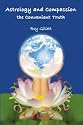 Astrology and Compassion: The Convenient Truth