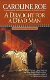 A Draught For A Dead Man