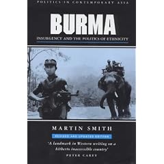 Burma: Insurgency and the Politics of Ethnicity (Politics in Contemporary Asia Series)