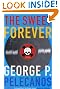 The Sweet Forever