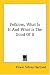Folklore, What Is It and What Is the Good of It