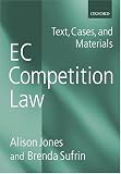 Ec Competition Law: Text, Cases, and Materials