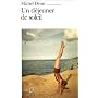Un d�jeuner de soleil