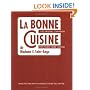 La Bonne Cuisine De Madame E. Saint-Ange: The Essential Companion for Authentic French Cooking