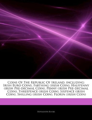 Coins Of The Republic Of Ireland, including: Irish Euro Coins, Farthing (irish Coin), Halfpenny (irish Pre-decimal Coin), Penny (irish Pre-decimal ... Shilling (irish Coin), Florin (irish Coin)