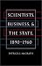 Scientists,
Business
and
the
State,
1890-1960
(Luther
Hartwell
Hodges
Series
on
Business,
Society
&
the
State)
(Luther
Hartwell
Hodges
Series
on
Business,
Society
&
the
State)