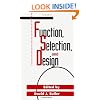 Function, Selection, and Design (S U N Y Series in Philosophy and Biology) (Suny Series, Philosophy & Biology)