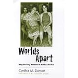 worlds apart why poverty persists in rural america