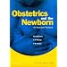 Obstetrics and the Newborn: An Illustrated Textbook