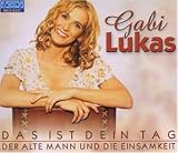 Das Ist Dein Tag - Gabi Lukas