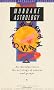 Mundane Astrology: Introduction to the Astrology of Nations and Groups (Astrology Handbooks)