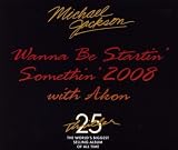Wanna Be Startin Somethin 2008