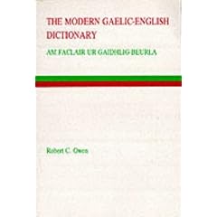 The Modern Gaelic-English Dictionary (Gairm (Series), Leabhar 108.)
