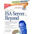 Dr. Tom Shinder's ISA Server and Beyond: Real World Security Solutions for Microsoft Enterprise Networks