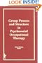 Group Process and Structure in Psychosocial Occupational Therapy