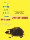 The Once and Future Con
