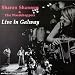 Sharon shannon, Live in galway