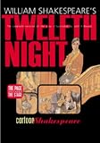 Used : Twelfth Night: Cartoon Shakespeare (Page Becomes the Stage)