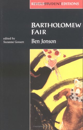 Bartholomew Fair (Revels Plays Student Editions)