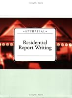 Residential Report Writing
