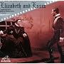 Elizabeth & Essex: The Classic Film Scores of Erich Wolfgang Korngold