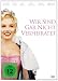 Wir sind gar nicht verheiratet [Edizione: Germania]