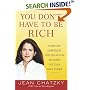 You Don't Have to Be Rich: Comfort, Happiness, and Financial Security on Your Own Terms