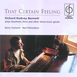 Richard Rodney Bennett｜That Certain Feeling: Richard Rodney Bennett Plays Gershwin