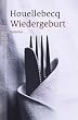 Wiedergeburt: Franz�sisch - Deutsch