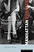 Manhattan Transfer: A Novel