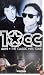 10CC - Alive - The Classic Hits Tour