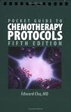 Pocket Guide to Chemotherapy Protocols, Fifth Edition