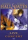 Review Hall & Oates  / Hall And Oates - Live In Concert [2003]